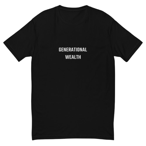 Fitted Short Sleeve T-shirt "Generational Wealth" black T-shirt